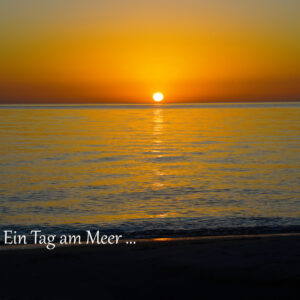 Ein Tag am Meer T