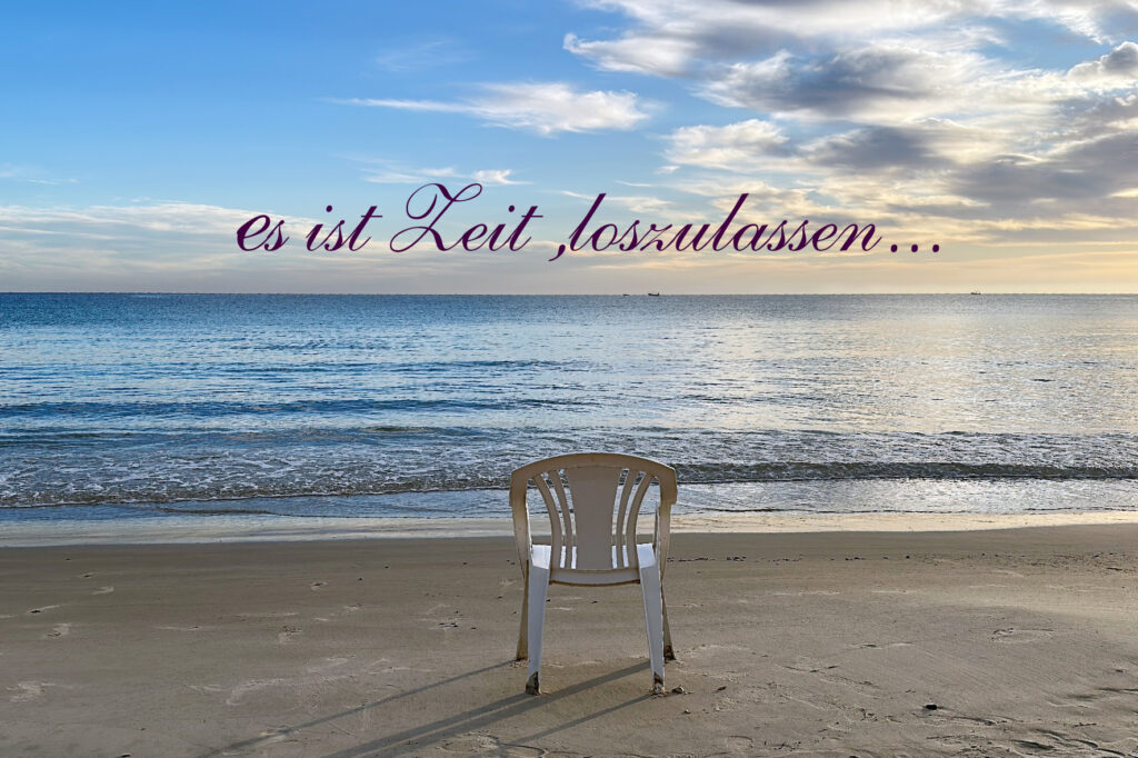 Es ist Zeit loszulassen