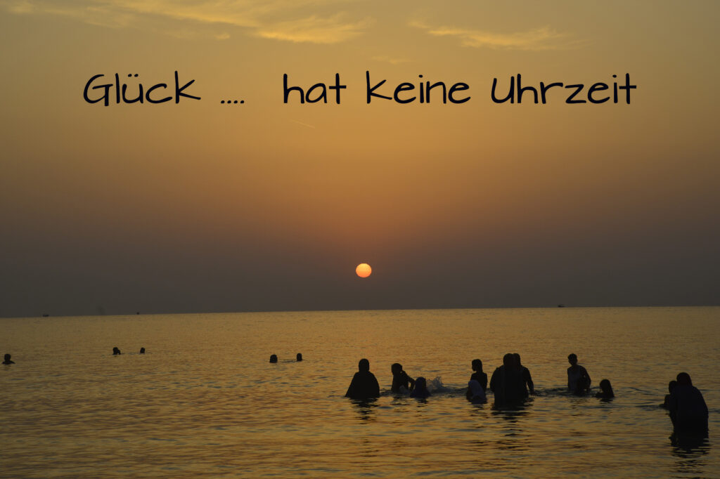 Glück hat keine Uhrzeit
